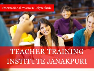 Best Teacher Training Institute Janakpuri
