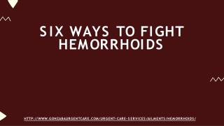 Six Ways to Fight Hemorrhoids