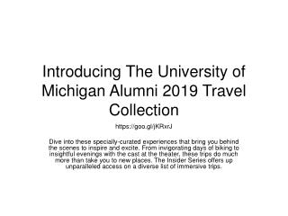 Introducing The University of Michigan Alumni 2019 Travel Collection