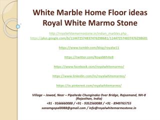 White Marble Home Floor ideas Royal White Marmo Stone