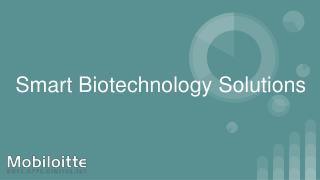 Smart Bio-Technology solutions