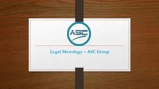 Legal Metrology Services & Packaging Goods Compliances | ASC Group