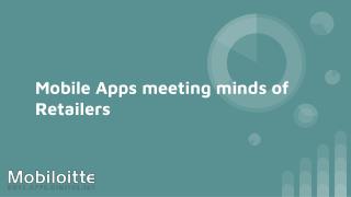 Mobile App for Retail-Mobiloitte