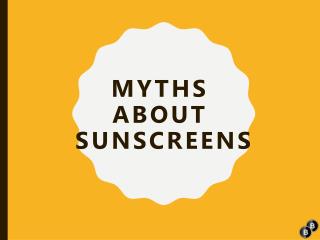 Myths About Sunscreens