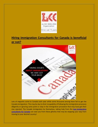 Hiring Immigration Consultants for Canada is beneficial or not?