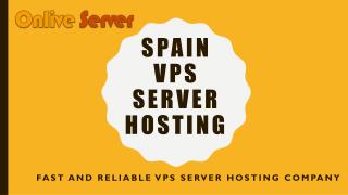 Secure Spain VPS Server Hosting Plans â€“ Onlive Server