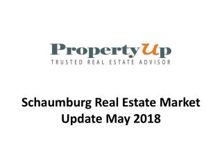 Schaumburg Real Estate Market Update May 2018