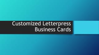 Customized Letterpress Business Cards