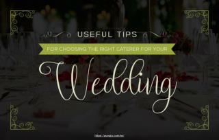 How to choose the right caterer for your wedding