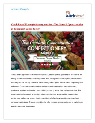 Confectionery in Czech Republic - Consumer Goods Market Insights