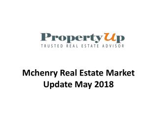 Mchenry Real Estate Market Update May 2018