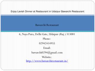 Enjoy Lavish Dinner at Restaurant in Udaipur Bawarchi Restaurant