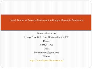 Lavish Dinner at Famous Restaurant in Udaipur Bawarchi Restaurant