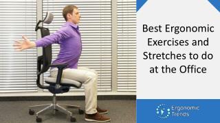 Best Ergonomic Exercises to Do at the Workplace