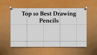 Top 10 best drawing pencils