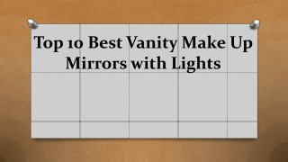 Top 10 best vanity make up mirrors with lights