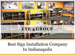 Indianapolis Best Sign Installation Company