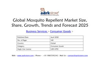 Global Mosquito Repellent Market Size, Share, Growth, Trends and Forecast 2025 | Aarkstore