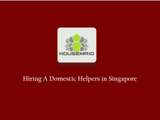 Looking For A Domestic Helper