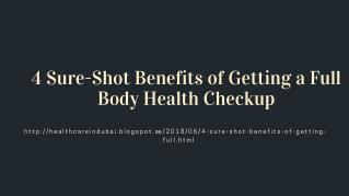 4 Sure-Shot Benefits of Getting a Full Body Health Checkup