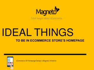 Ideal Things You Must Have in eCommerce Store's Homepage in 2018