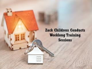 Zack Childress Conducts Weeklong Training Sessions
