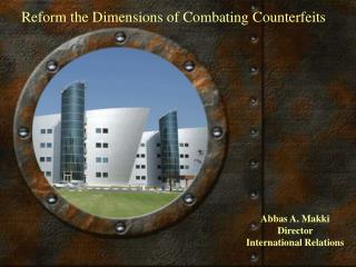 Reform the Dimensions of Combating Counterfeits
