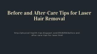 Before and After-Care Tips for Laser Hair Removal