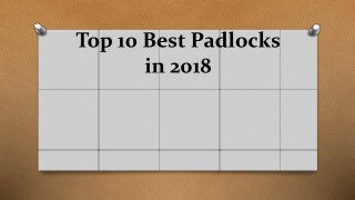 Top 10 best padlocks in 2018