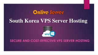 Secure South Korea VPS Server Hosting Plans â€“ Onlive Server