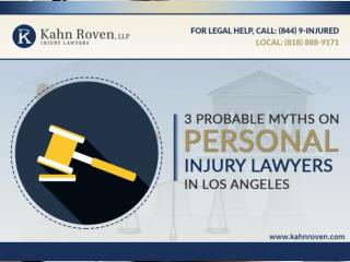 3 Probable Myths on Personal Injury Lawyer in Los Angeles
