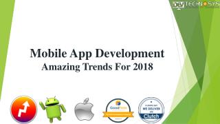 Mobile App Development Amazing Trends For 2018