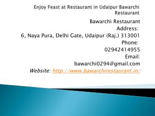 Enjoy Feast at Restaurant in Udaipur Bawarchi Restaurant