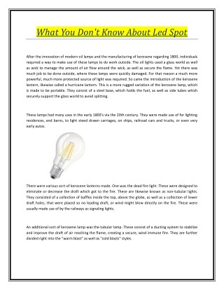 What You Don't Know About Led Spot