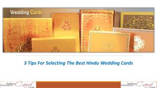 3 Tips For Selecting The Best Hindu Wedding Cards