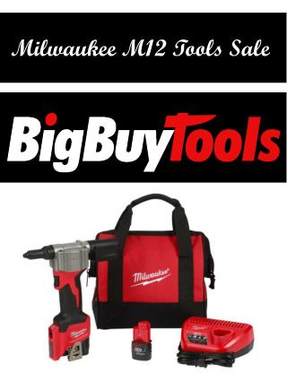 Milwaukee M12 Tools Sale