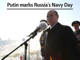 Putin marks Russia's Navy Day