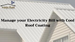 Install Cool Roof Coating at your Home by Alpha Rain