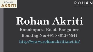 Rohan Akriti New Ongoing Apartment Bangalore