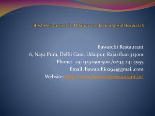 Best Restaurant in Udaipur and Dining Hall Bawarchi