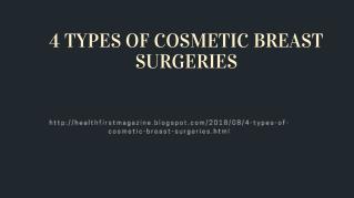 4 TYPES OF COSMETIC BREAST SURGERIES