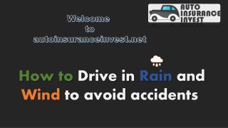 10 Ways to drive safe in rain and wind