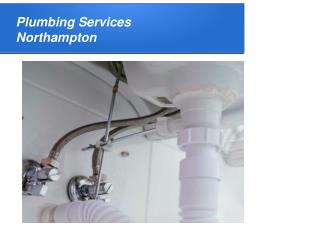 Plumbing Services Northampton