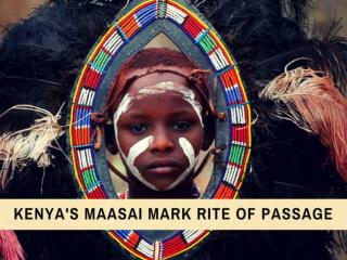 Kenya's Maasai mark rite of passage