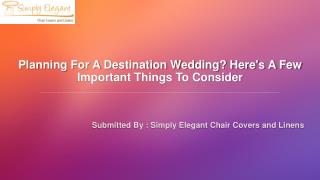 Planning For A Destination Wedding? Here's A Few Important Things To Consider