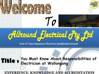 You Must Know About Responsibilities of Electrician at Wollongong