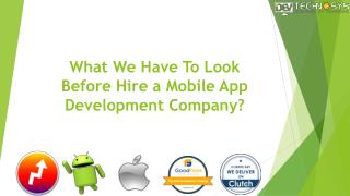 What We Have to Look Before Hire Mobile App Development Company?