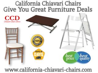 California Chiavari Chairs Give You Great Furniture Deals