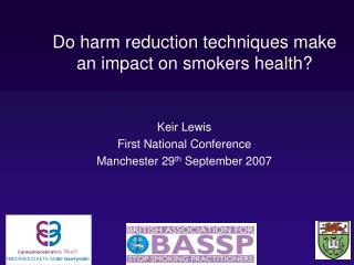 Do harm reduction techniques make an impact on smokers health?