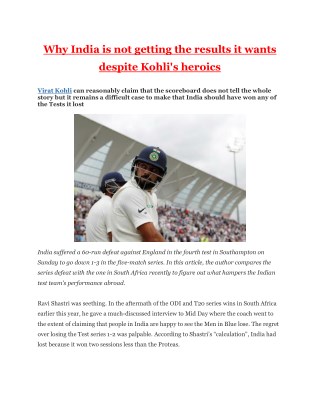 Why India is not getting the results it wants despite Kohli's heroics